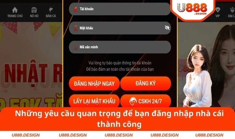 Đăng Nhập U888 1 Những yêu cầu quan trọng để bạn đăng nhập nhà cái thành công