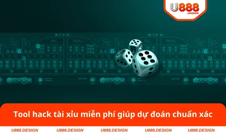 Tool Hack Tài Xỉu Miễn Phí - Thông Tin Chuẩn Từ U888 1 Tool hack tài xỉu miễn phí giúp dự đoán chuẩn xác