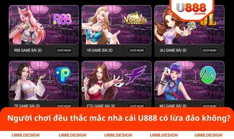 Nhà Cái U888 Có Lừa Đảo Không? Giải Đáp Chi Tiết Nhất 2 Người chơi đều thắc mắc nhà cái U888 có lừa đảo không?