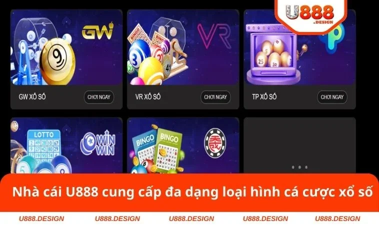 Xổ Số U888 2 Nhà cái U888 cung cấp đa dạng loại hình cá cược xổ số